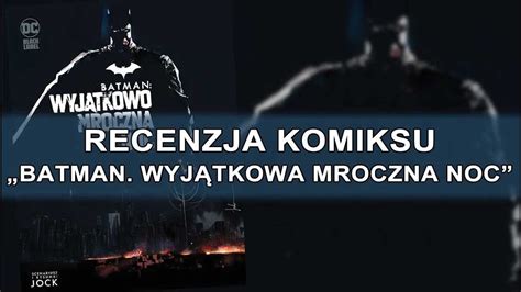  Gotham - Mroczna opowieść o początkach Batmana i jego przyszłych wrogów!